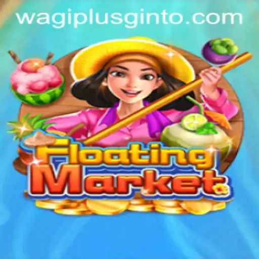 Exploring the Excitement of FloatingMarket on WAGIPLUS.COM