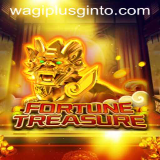 Discover the Exciting World of FortuneTreasure on WAGIPLUS.COM