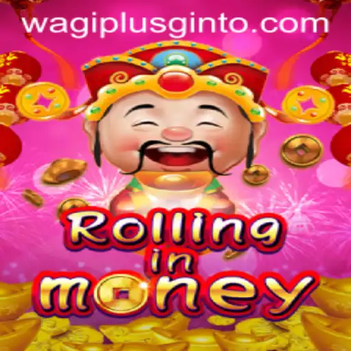 Exploring the Thrills of RollingInMoney: A Game Revolution by WAGIPLUS.COM