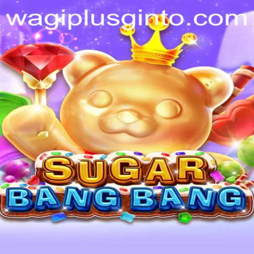 Exploring the Sweet World of SUGARBANGBANG: The Dynamic Game Experience