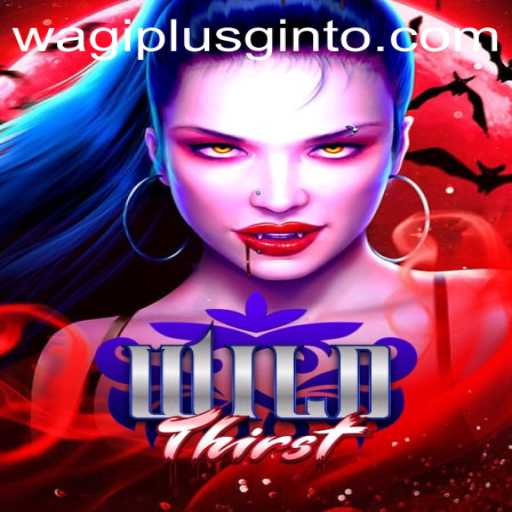 Exploring the Exciting World of WildThirst
